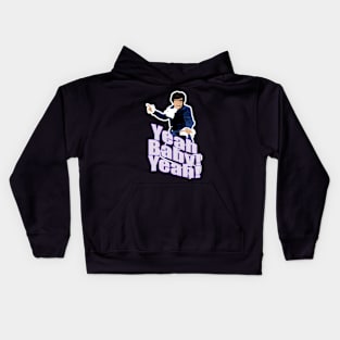 Baby Yeah Character Of Film Kids Hoodie